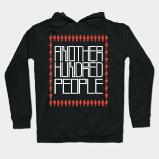 another hundred people Hoodie